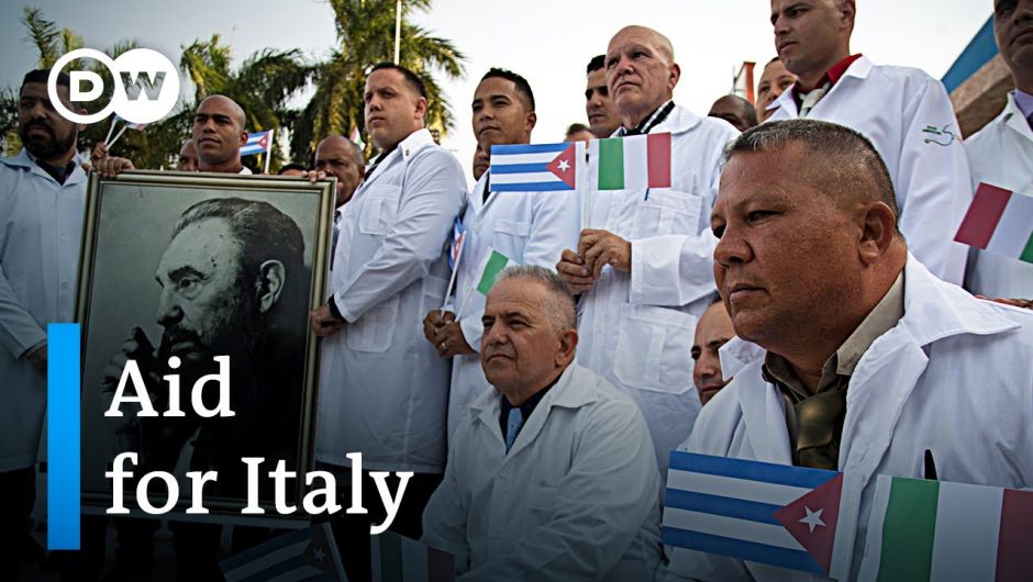 Coronavirus in Italy: Cuba, China and Russia send send medical aid | DW News