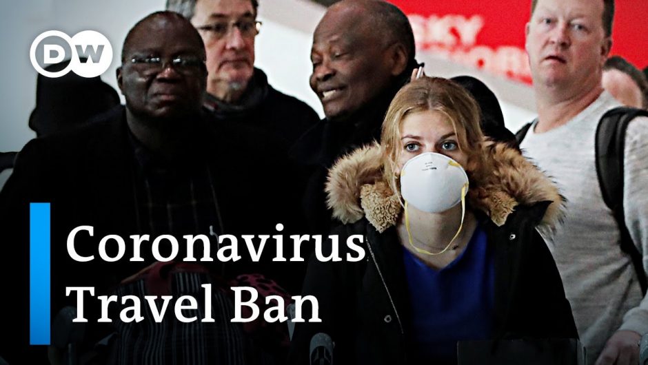EU leaders: 'Trump's coronavirus travel ban makes no sense' | DW News