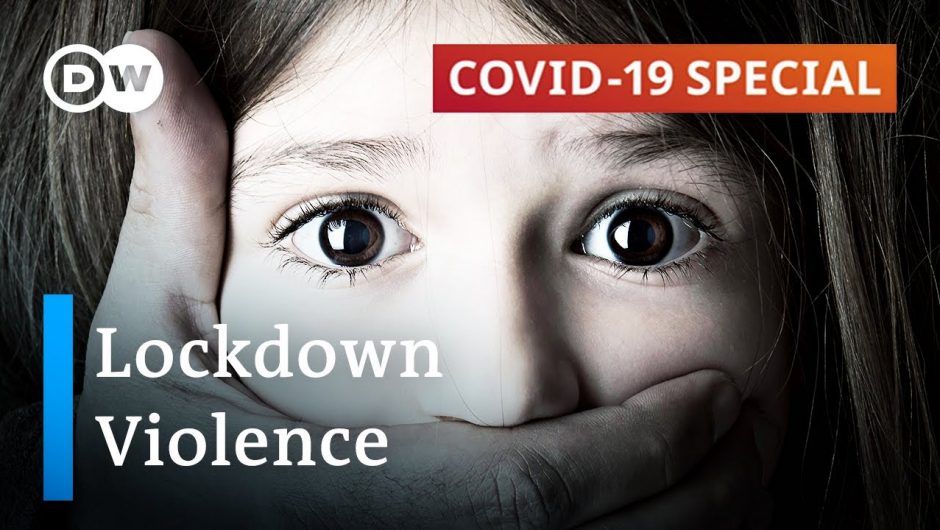 Domestic violence surges during coronavirus lockdowns | COVID-19 Special
