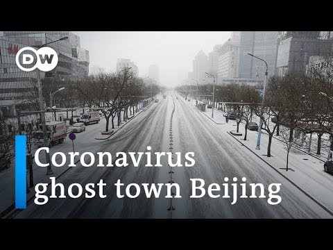 Coronavirus turns bustling Beijing into a ghost town | DW News