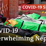 Nepal struggles to cope as COVID-19 cases surge | COVID-19 Special