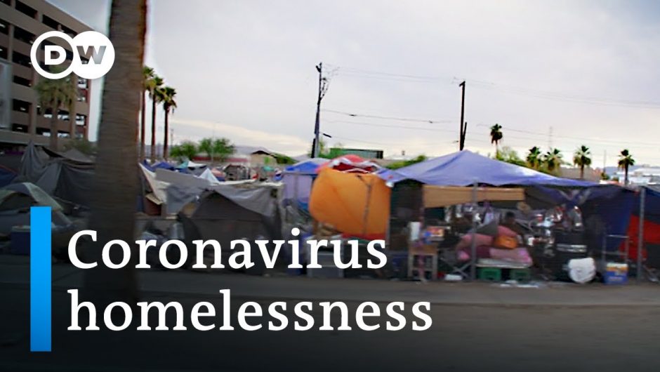 Coronavirus sparks surge in homelessness from the US to Africa | COVID Update