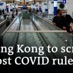 Hong Kong drops COVID tests for international arrivals | DW News