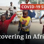 How are African countries dealing with the pandemic? | COVID-19 Special