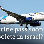 Israel limits Covid vaccine pass requirements in public | DW News