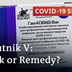 Russia's Sputnik V vaccine: What the experts say | COVID-19 Special