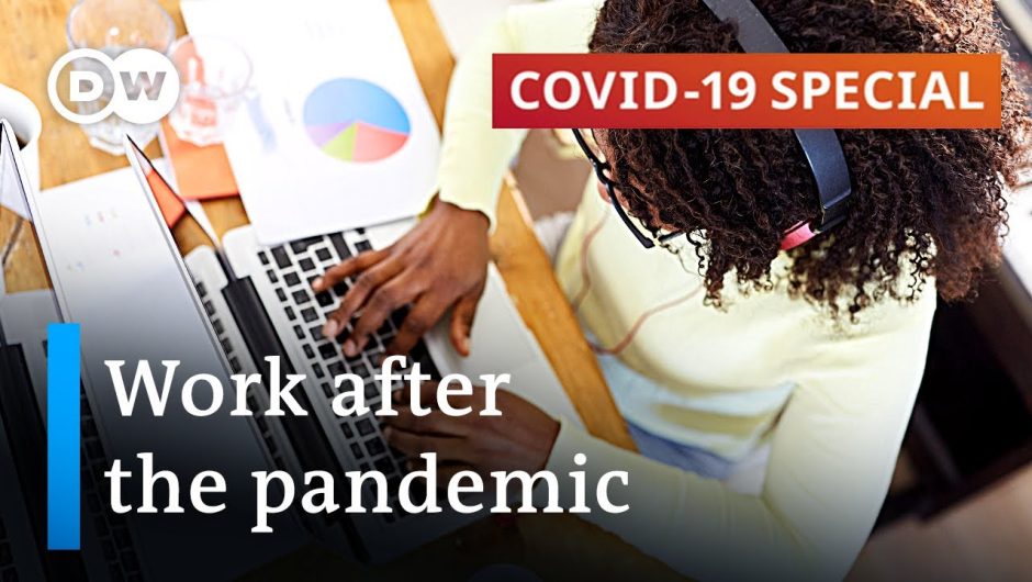 Will remote working outlive the pandemic? | COVID-19 Special