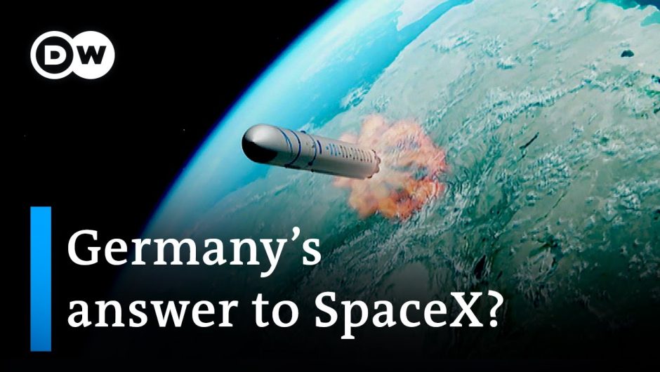 Carrier rocket developed by German start-up due for take-off next year | DW Business